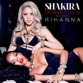 Shakira ft. Rihanna Cant remember to forget you Single Cover Jan 2014.jpg